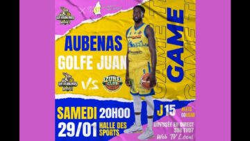 Direct Sport TV07 : Basketball – Match entre US Aubenas VS Azurea Golf-Juan – Samedi 29 Janvier 2022