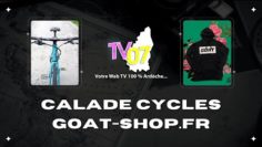 TV07 : Jeu Sept et Match avec Calade Cycles et Goat-shop.fr