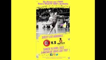 Direct Sport TV07 : Handball – Le Pouzin HB07 contre OGC Nice Côte d’Azur – Samedi 16 Avril 2022￼