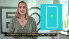 « La minute pratique pour bien trier » : Pour trier tout le temps et n’importe où  ! (l’appli)￼