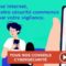 Sur internet, votre sécurité commence par votre vigilance
