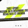 TV07-Sport : Émission du 8 décembre 2022 – Résultats et Agenda