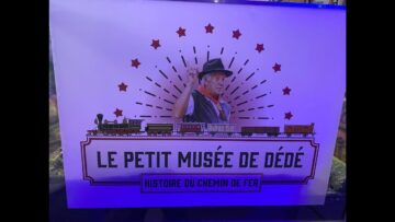 TV07 : Le Petit Musée à Dédé sur l’histoire du chemin de fer